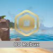 80 Robux