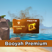 Booyah Premium
